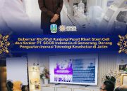 Kunjungi Pusat Riset SCCR Semarang, Khofifah Tekankan Pentingnya Hilirisasi Teknologi Kesehatan