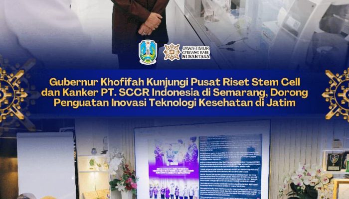 Kunjungi Pusat Riset SCCR Semarang, Khofifah Tekankan Pentingnya Hilirisasi Teknologi Kesehatan