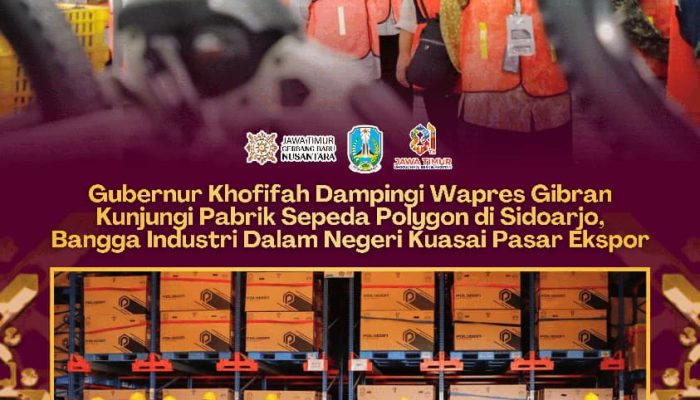 Pabrik Polygon di Sidoarjo Dikunjungi Wapres Gibran, Khofifah Tekankan Kebanggaan Produk Lokal